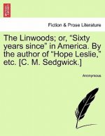 Linwoods; Or, 