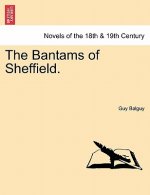 Bantams of Sheffield.