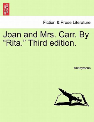 Joan and Mrs. Carr. by 
