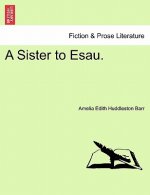 Sister to Esau.