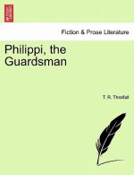 Philippi, the Guardsman