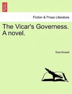 Vicar's Governess. a Novel.