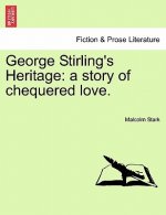 George Stirling's Heritage