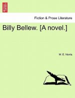 Billy Bellew. [A Novel.]