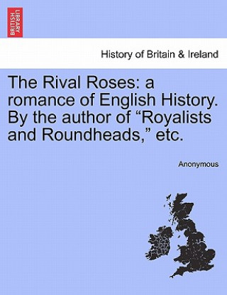 Rival Roses
