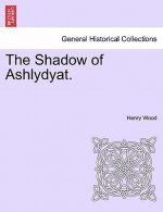 Shadow of Ashlydyat.