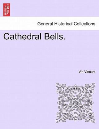 Cathedral Bells.