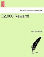 2,000 Reward!.