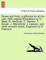 Roses and Holly