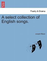Select Collection of English Songs.