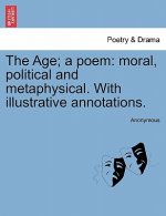 Age; A Poem