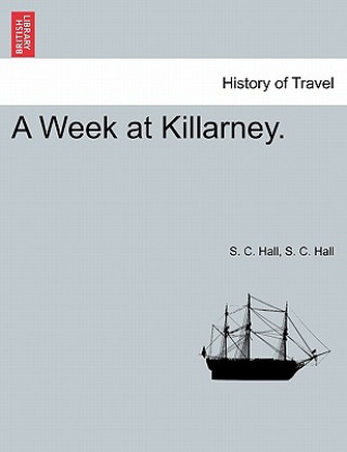 Week at Killarney.