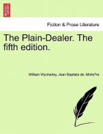 Plain-Dealer. the Fifth Edition.