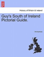 Guy's South of Ireland Pictorial Guide.