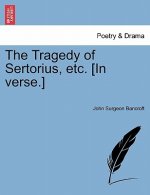 Tragedy of Sertorius, Etc. [In Verse.]
