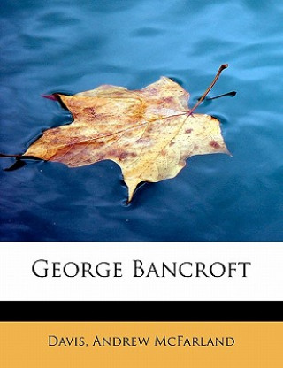 George Bancroft