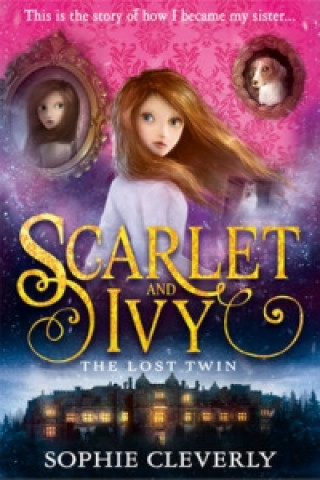 Lost Twin (Sophie Cleverly)(Brožovaná)