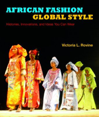 African Fashion, Global Style