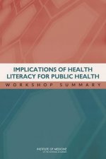 Implications of Health Literacy for Public Health