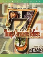 7 Things Christians Believe - Leader