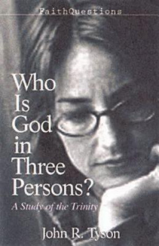 Faithquestions - Who is God in Three Persons?