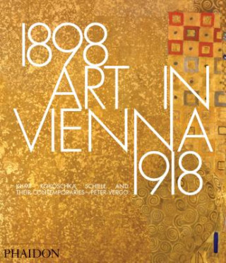 Art in Vienna 1898-1918 (Peter Vergo)(Pevná)