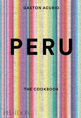 Peru, The Cookbook