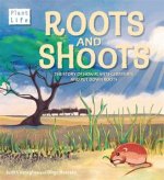 Roots and Shoots