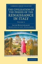 Civilisation of the Period of the Renaissance in Italy