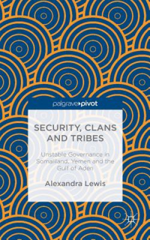 Security, Clans and Tribes