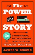 Power Of Story, The