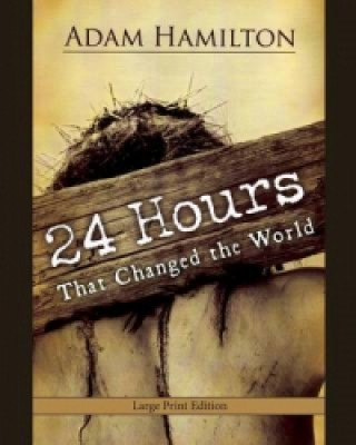 24 Hours That Changed the World