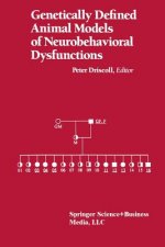 Genetically Defined Animal Models of Neurobehavioral Dysfunctions