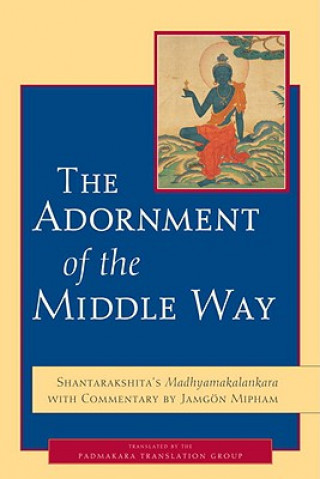 Adornment of the Middle Way