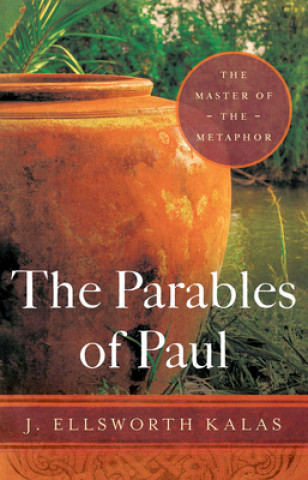 Parables of Paul, The