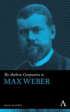 Anthem Companion to Max Weber