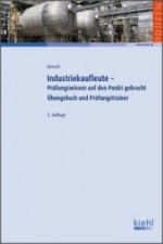 Industriekaufleute - Prüfungswissen auf den Punkt gebracht