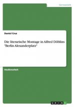 Die literarische Montage in Alfred Doeblins 
