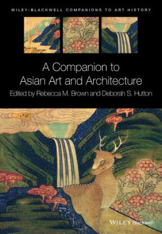 Companion to Asian Art and Architecture