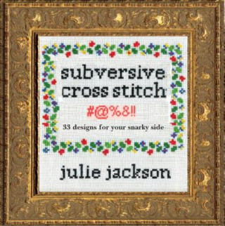 Subversive Cross Stitch