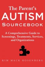Parent's Autism Sourcebook