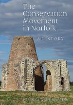 Conservation Movement in Norfolk