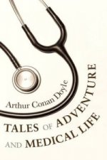 Tales of Adventures and Medical Life