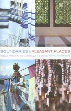 Boundaries and Pleasant Places