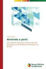 Atraindo o pork