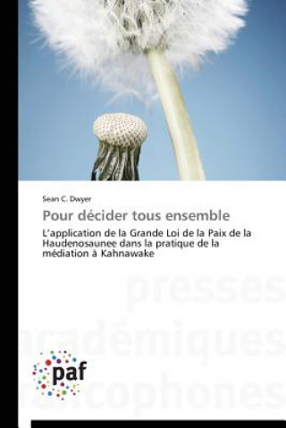 Pour Decider Tous Ensemble