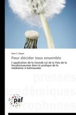 Pour Decider Tous Ensemble
