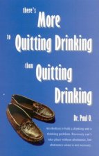 There´s More to Quitting Drinking Than Quitting Drinking
