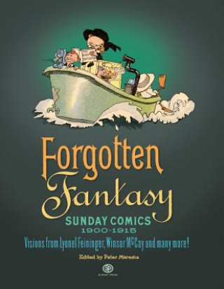 Forgotten Fantasy - Sunday Comics, 1900-1915