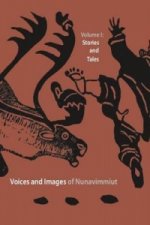 Voices and Images of Nunavimmiut